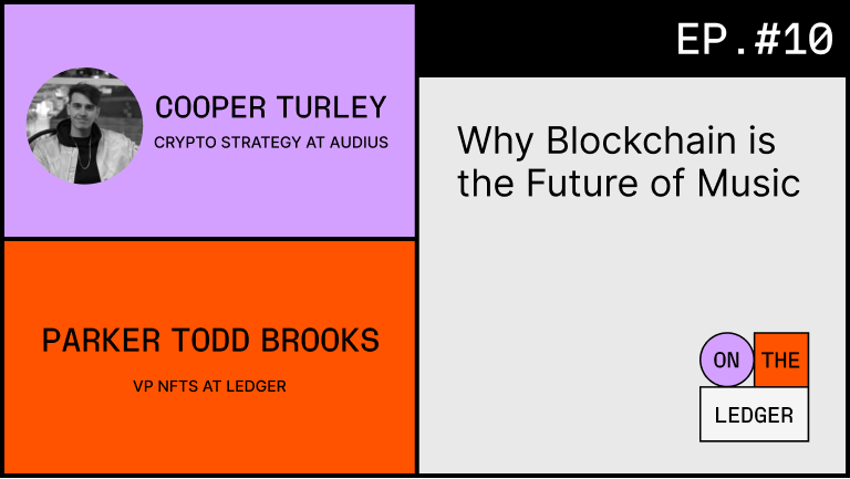 Why is Blockchain the Future of Music? w/ Cooper Turley