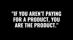 Dan Spratling // skyward.digital on Twitter: ""If you aren't paying for a  product, you are the product." A realisation many need to make. Free is  never free. If you're in the software