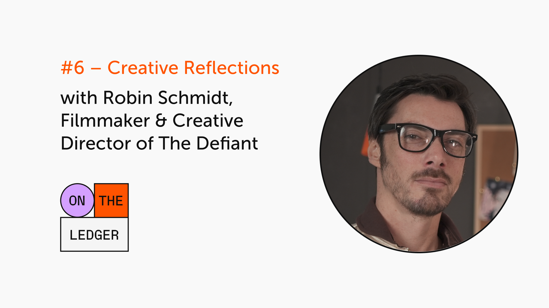 Creative Reflections w/ Robin Schmidt