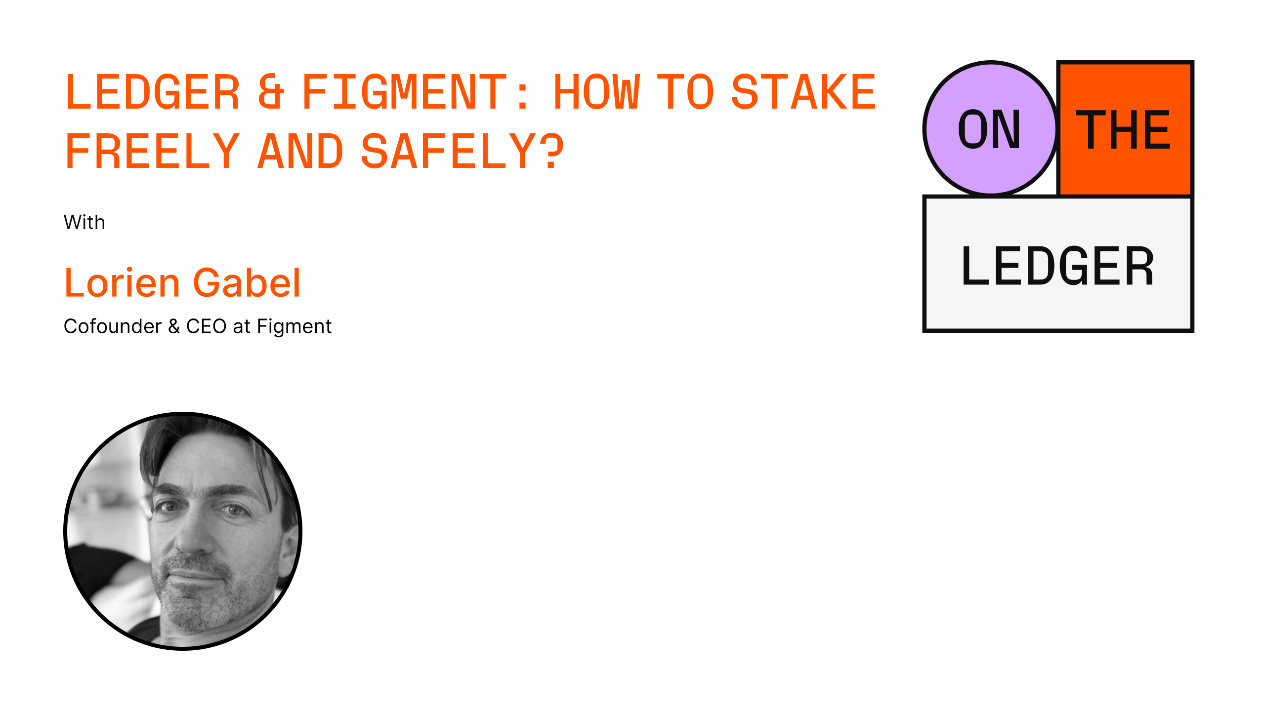 Ledger & Figment: how to stake freely and safely ?…