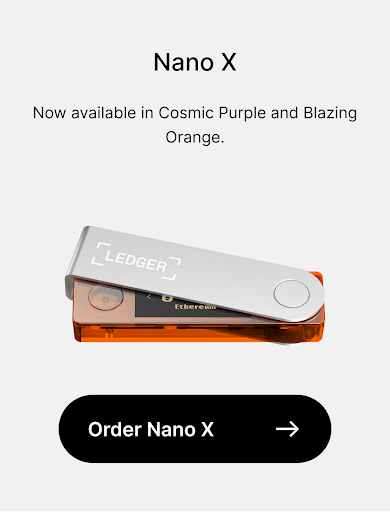 Protect Your Assets With Style: Nano X and S Plus Colors Are Here PlatoBlockchain Data Intelligence. Vertical Search. Ai.